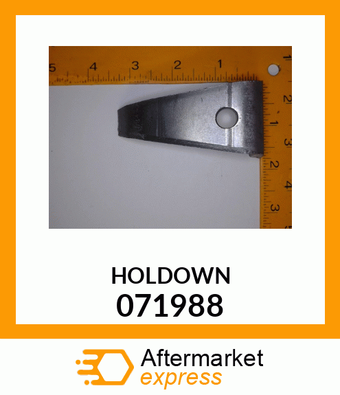 HOLDOWN 071988