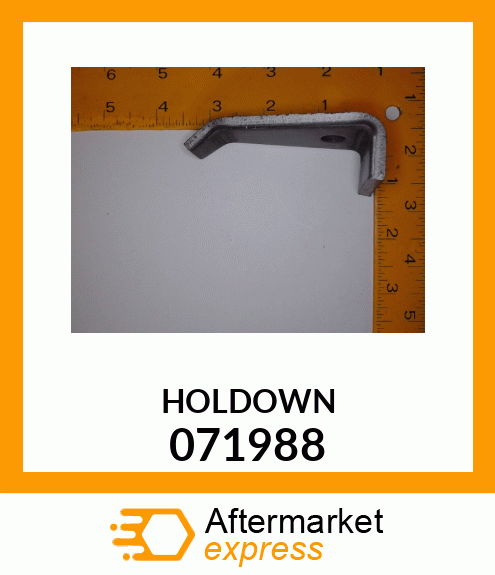 HOLDOWN 071988