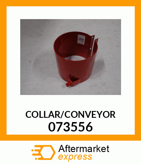 COLLAR/CONVEYOR 073556