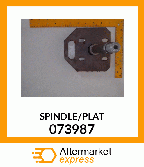 SPINDLE/PLAT 073987