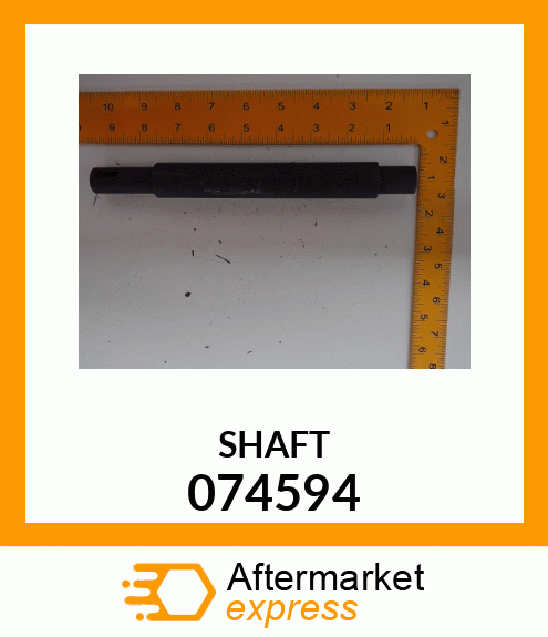 SHAFT 074594