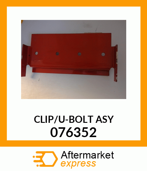 CLIP/U-BOLT_ASY 076352