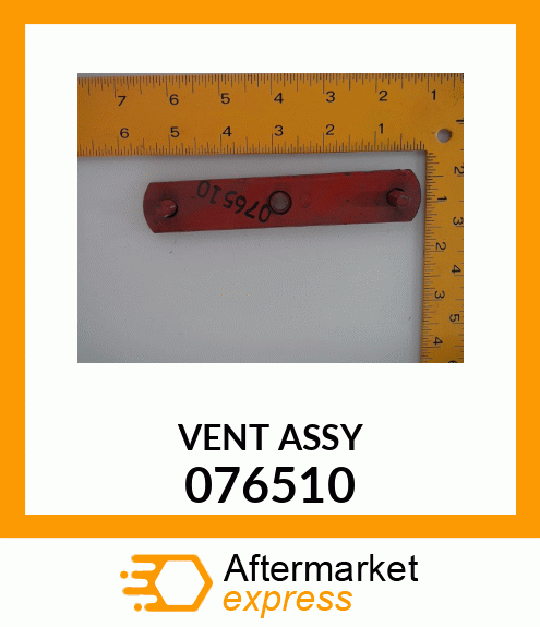 VENT ASSY 076510