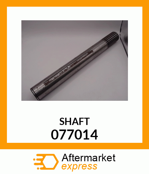 SHAFT 077014