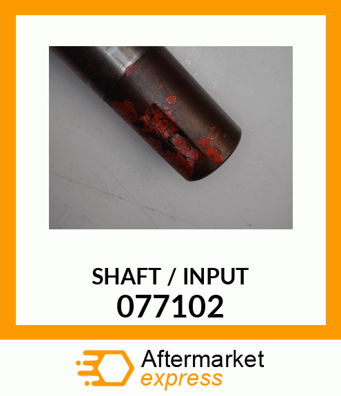 SHAFT_/_INPUT 077102