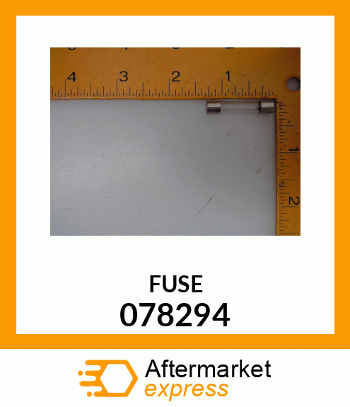 FUSE 078294