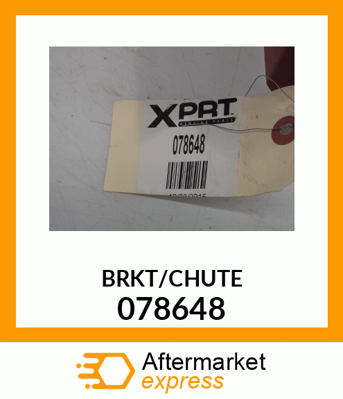 BRKT/CHUTE 078648