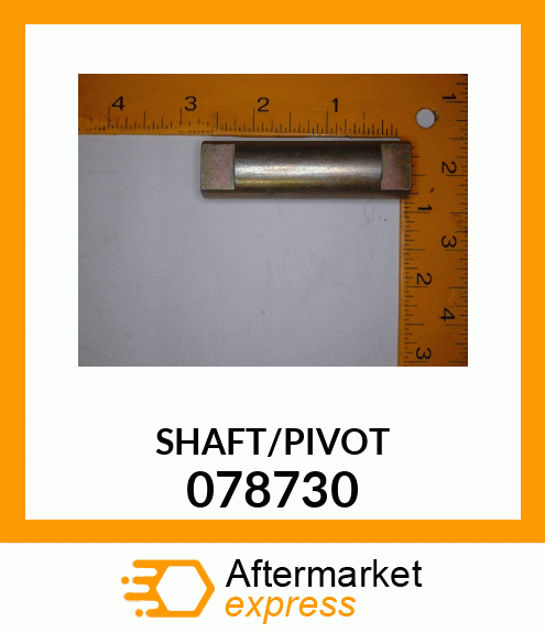 SHAFT/PIVOT 078730