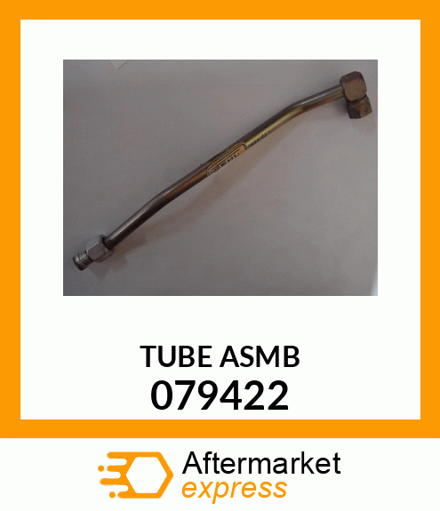 TUBE ASMB 079422