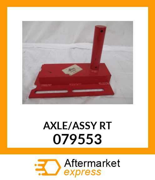 AXLE/ASSY_RT 079553