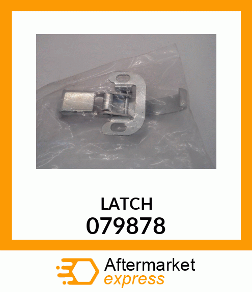 LATCH 079878