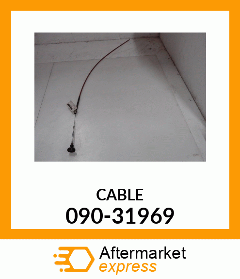 CABLE 090-31969