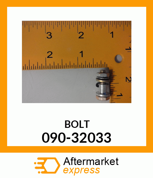 BOLT 090-32033