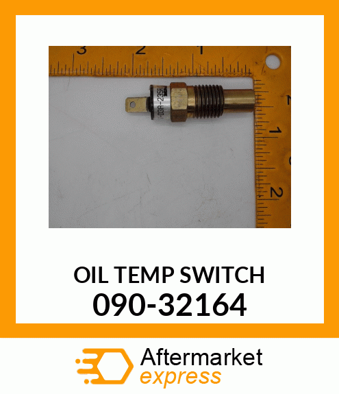 OIL_TEMP_SWITCH 090-32164