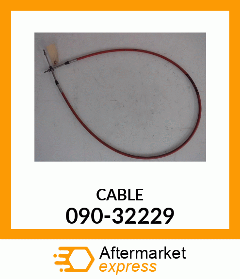 CABLE 090-32229