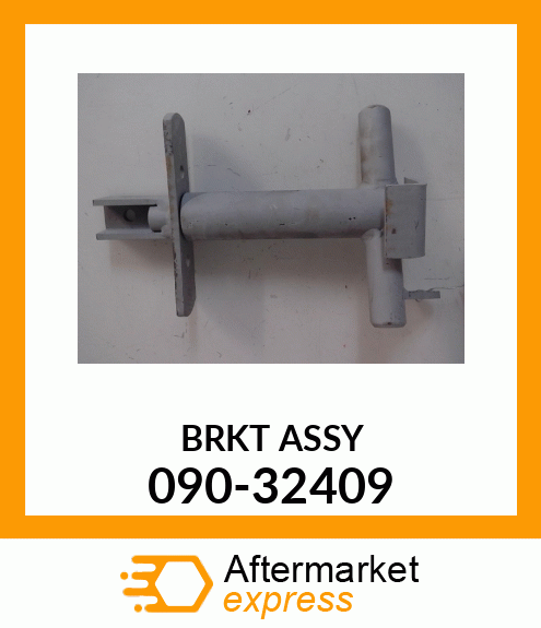 BRKT_ASSY 090-32409