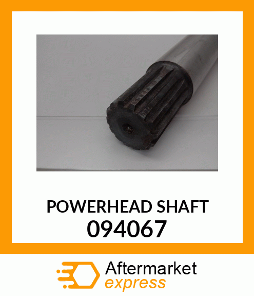 POWERHEAD_SHAFT 094067