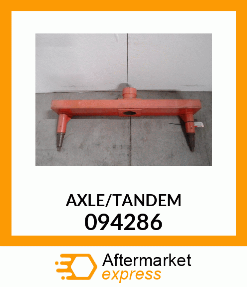 AXLE/TANDEM 094286