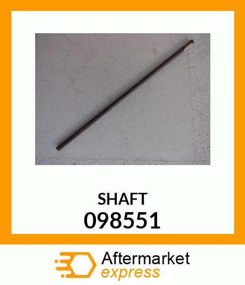 SHAFT 098551