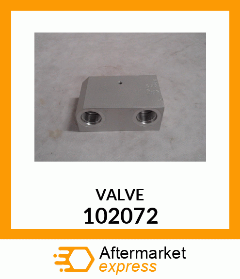 VALVE 102072