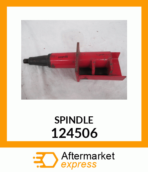 SPINDLE 124506