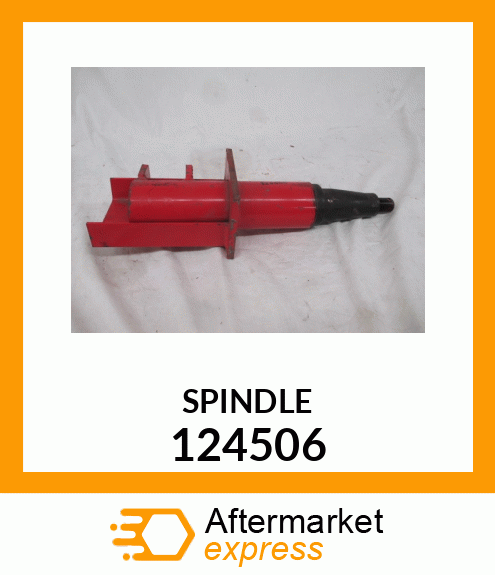 SPINDLE 124506