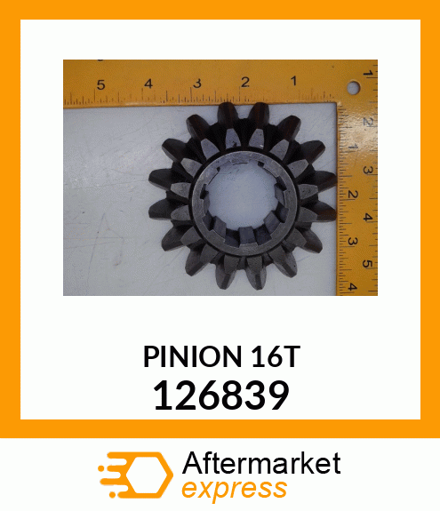 PINION 16T 126839