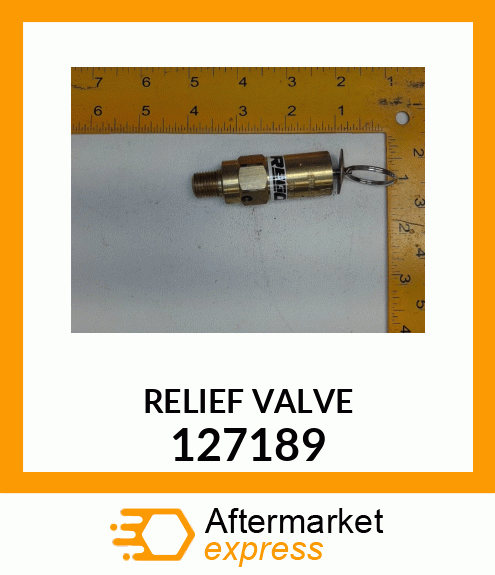 RELIEF VALVE 127189