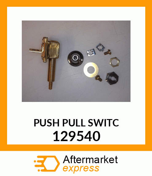 PUSH_PULL_SWITC 129540