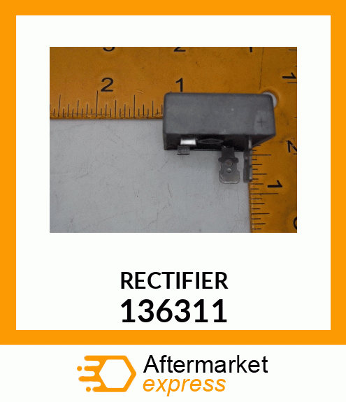 RECTIFIER 136311