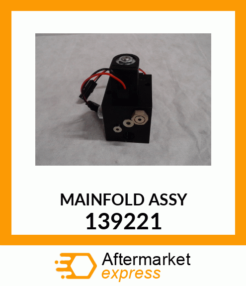 MAINFOLD_ASSY 139221