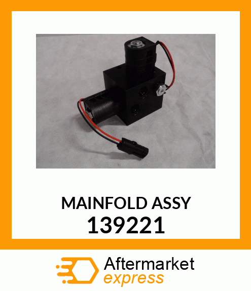 MAINFOLD_ASSY 139221