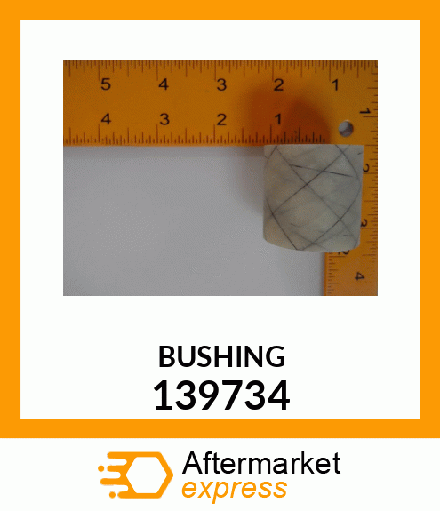 BUSHING 139734