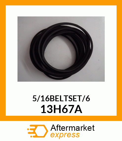 5/16BELTSET/6 13H67A