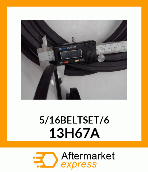 5/16BELTSET/6 13H67A