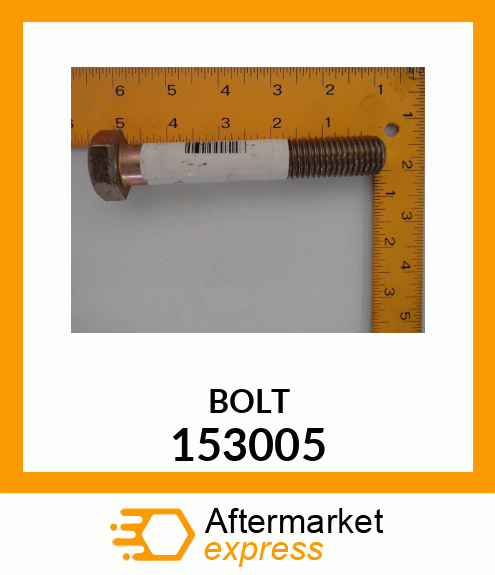 BOLT 153005