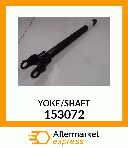 YOKE/SHAFT 153072