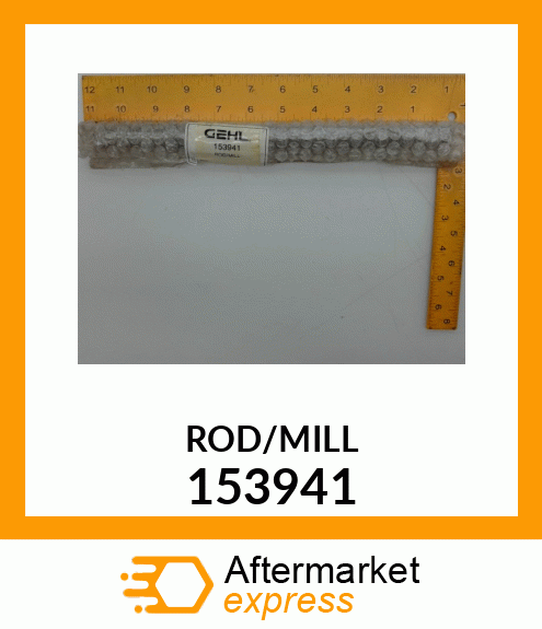 ROD/MILL 153941