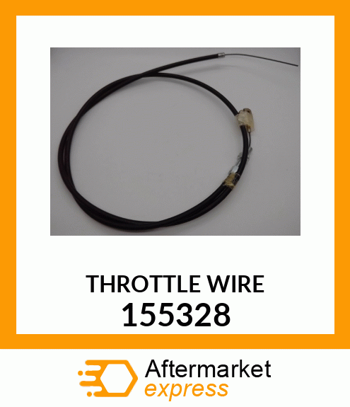 THROTTLE WIRE 155328