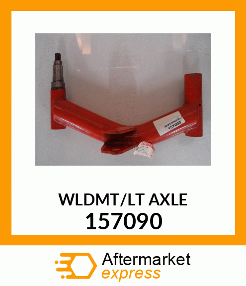 WLDMT/LT AXLE 157090