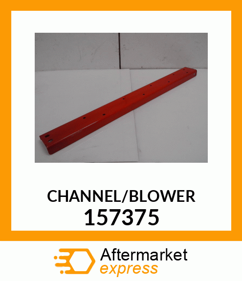 CHANNEL/BLOWER_ 157375