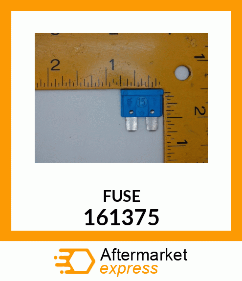 FUSE 161375