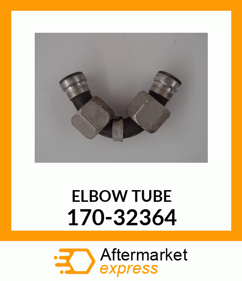 ELBOW_TUBE 170-32364