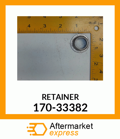 RETAINER 170-33382