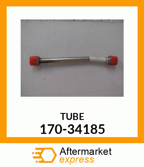 TUBE 170-34185