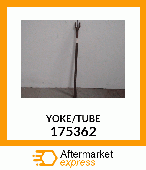 YOKE/TUBE 175362