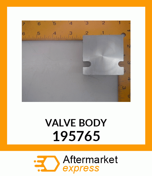 VALVE_BODY 195765