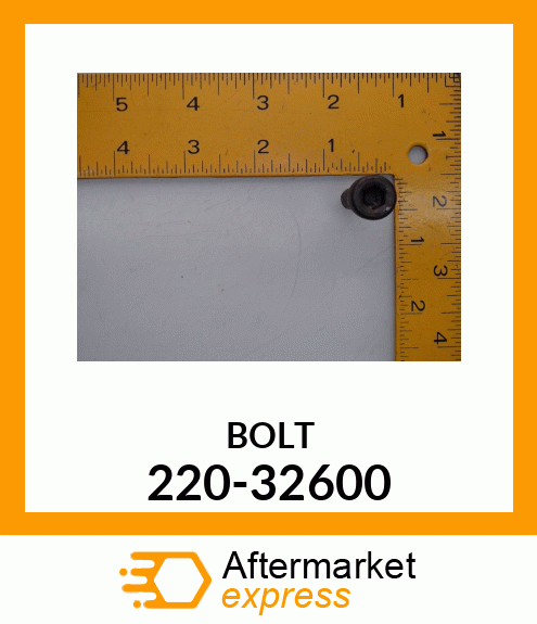 BOLT 220-32600