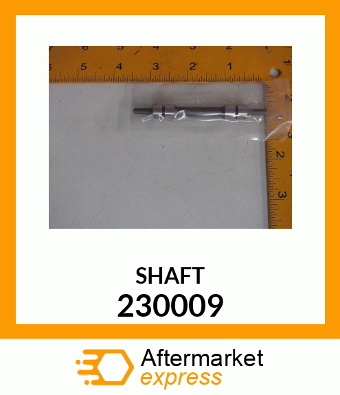 SHAFT 230009