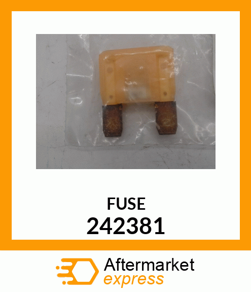 FUSE 242381